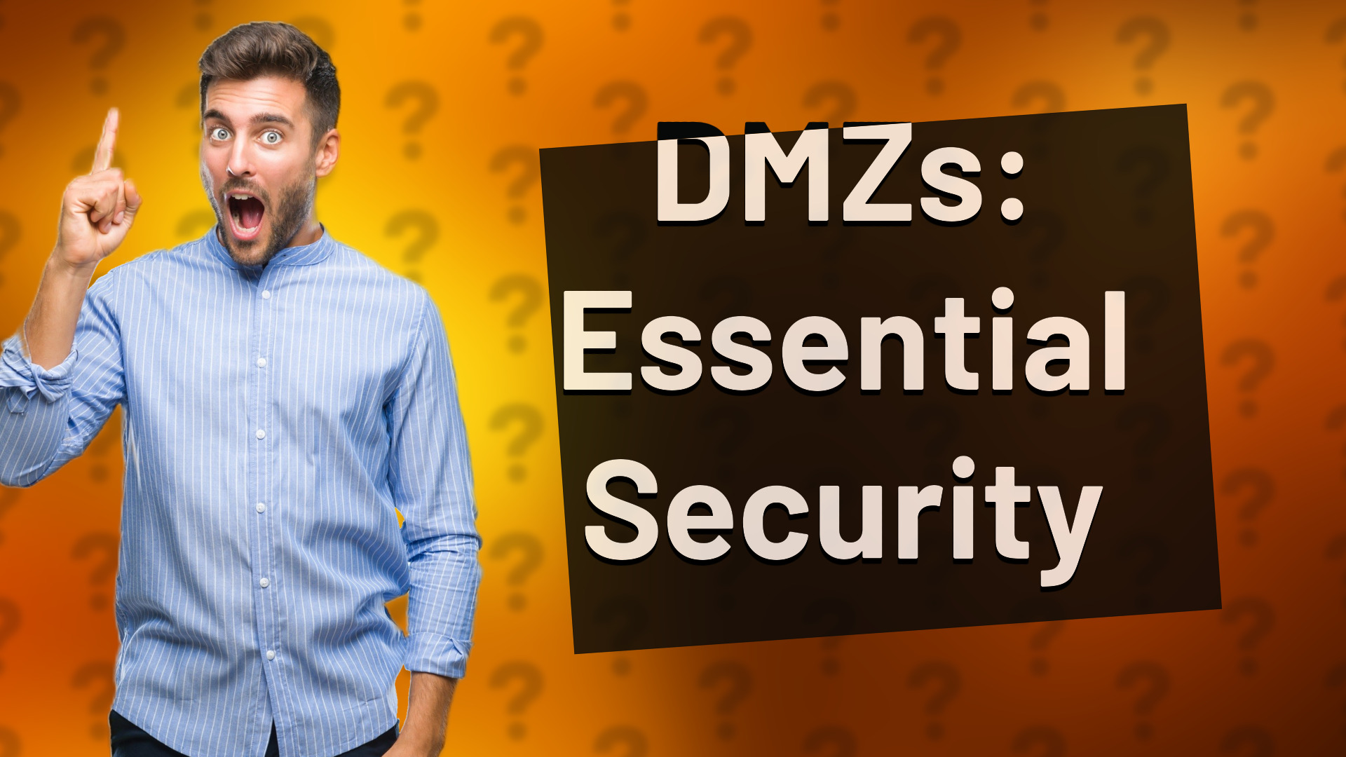 DMZs: Essential Security