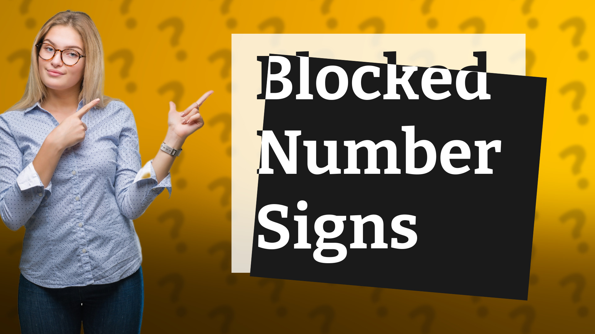 Blocked Number Signs
