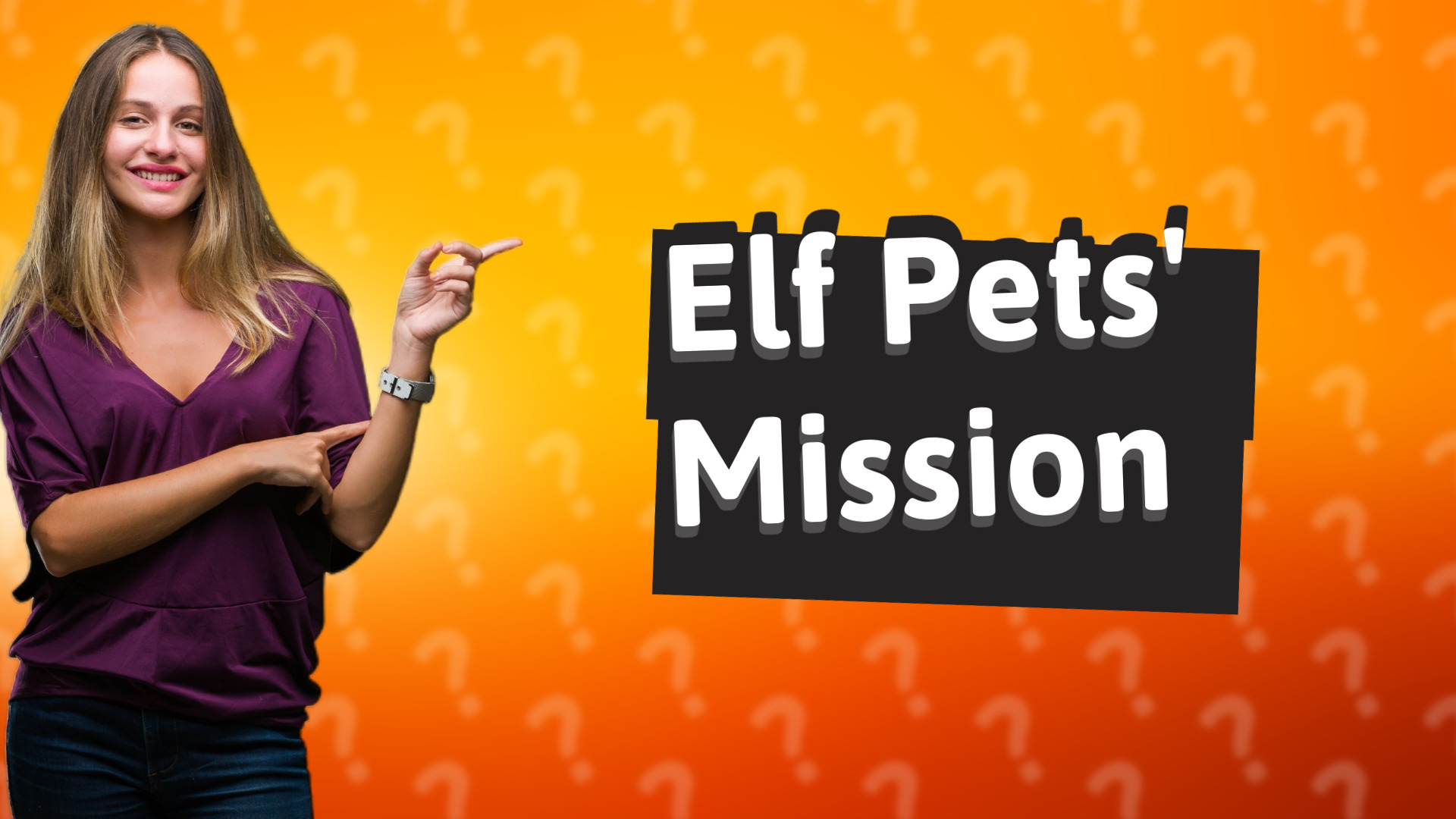 Elf Pets' Mission