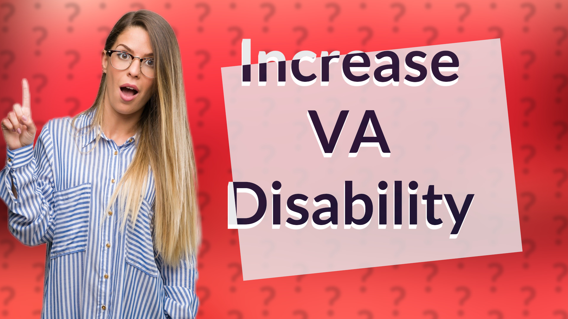 Increase VA Disability