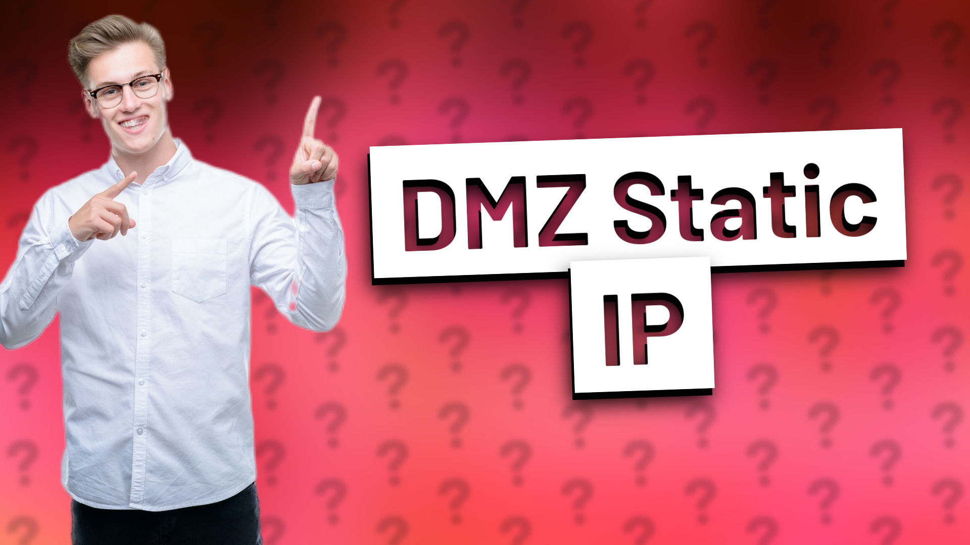 DMZ Static IP