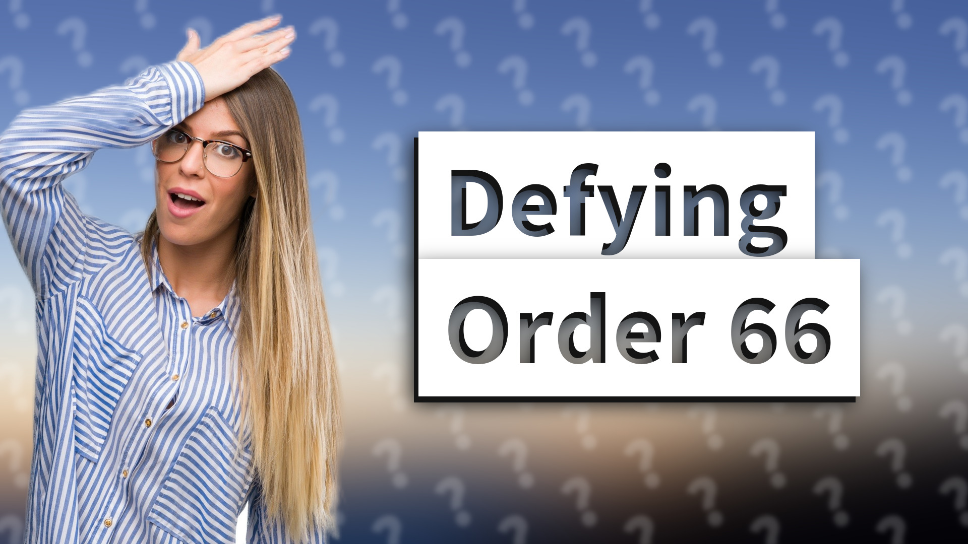 Defying Order 66
