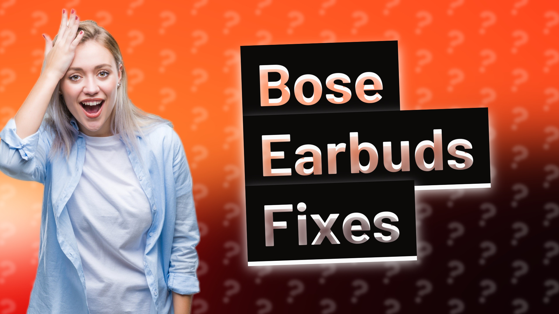 Bose Earbuds Fixes