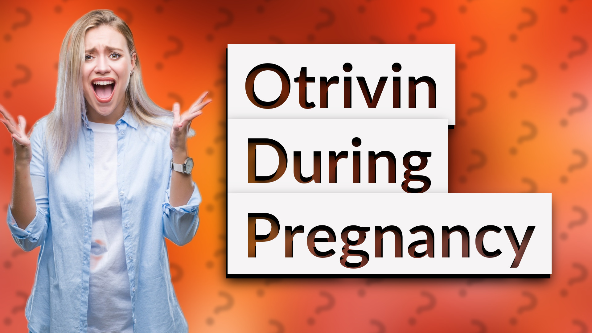 Otrivin During Pregnancy