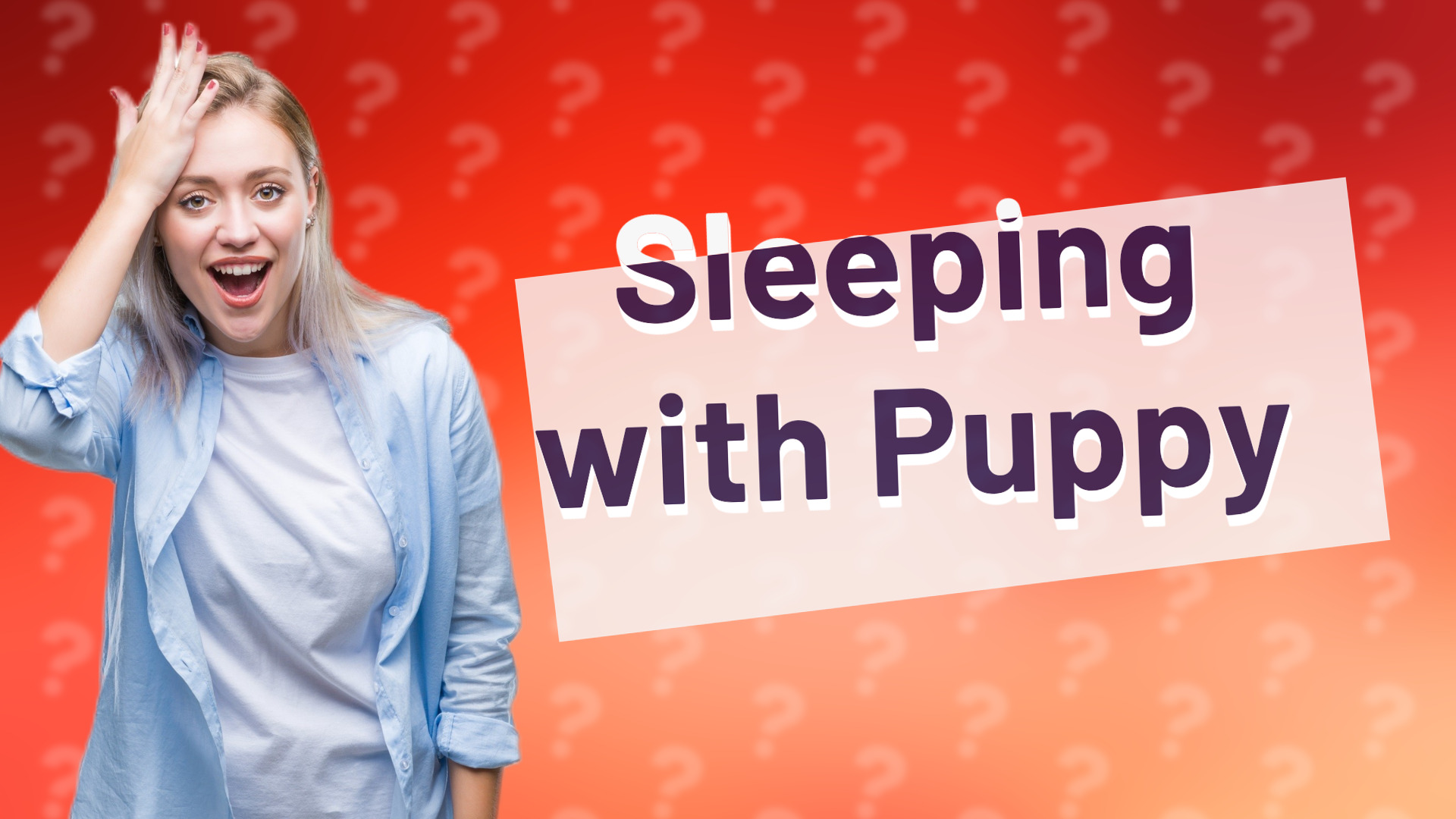 Sleeping with Puppy