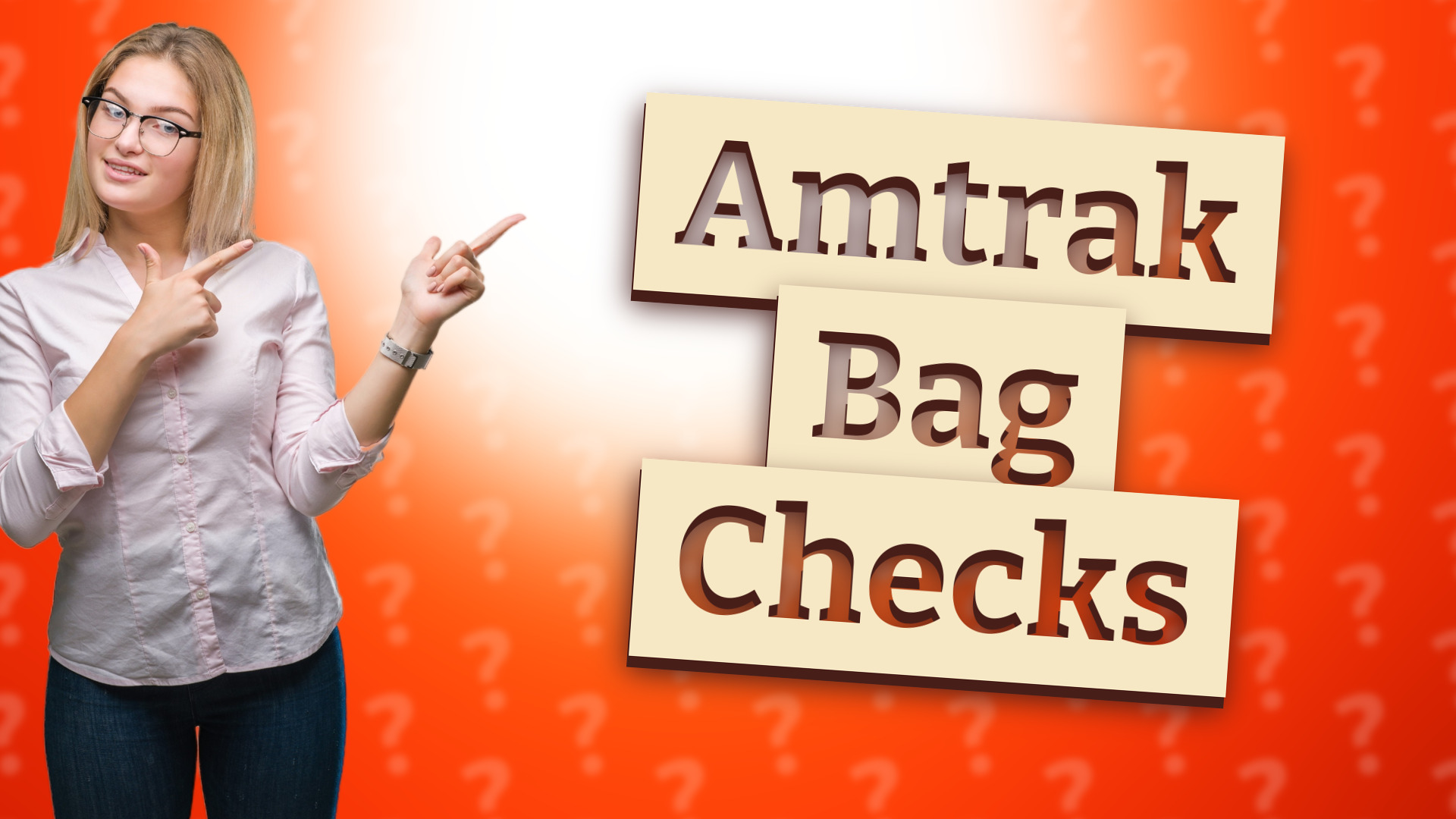 Amtrak Bag Checks