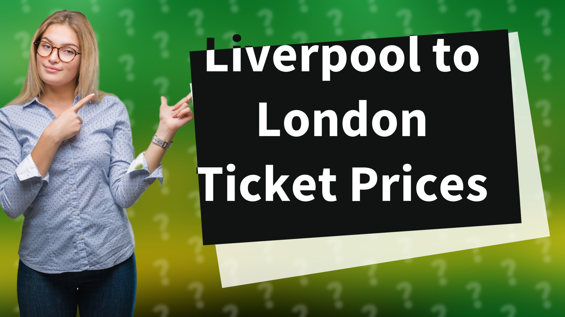 Liverpool to London Ticket Prices