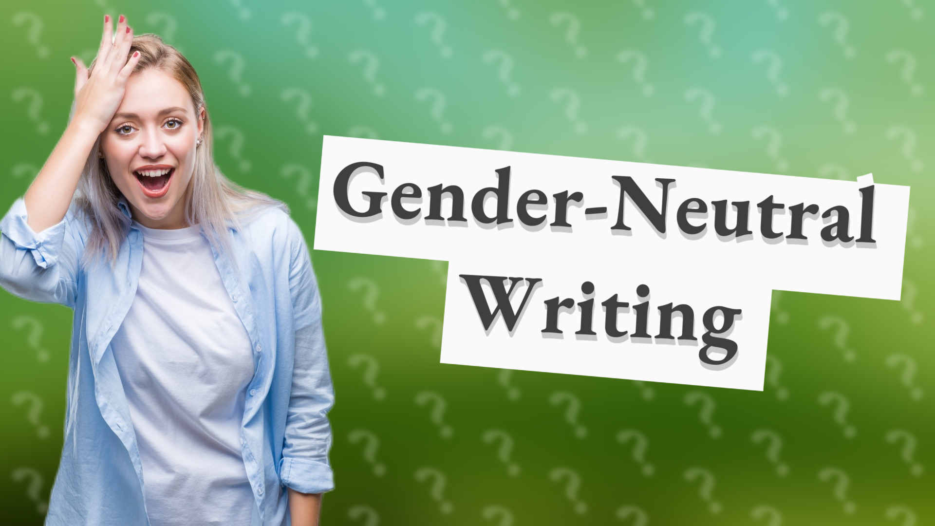 Gender-Neutral Writing