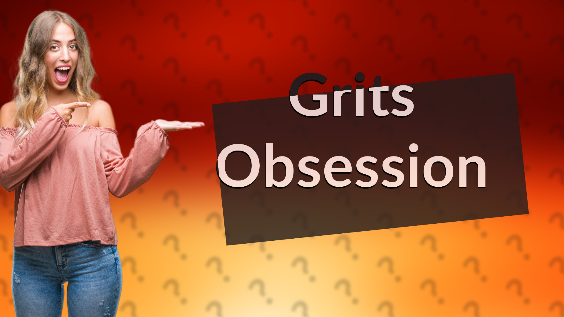 Grits Obsession