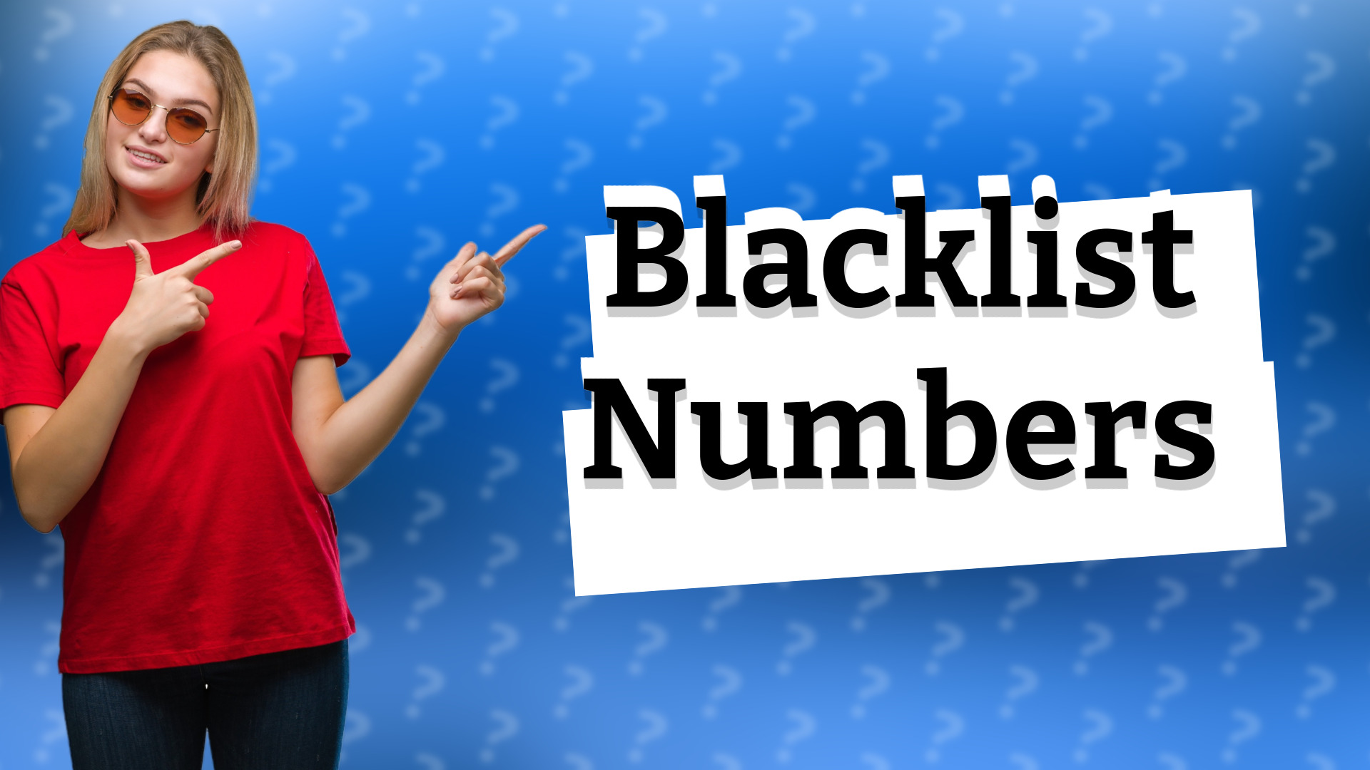 Blacklist Numbers
