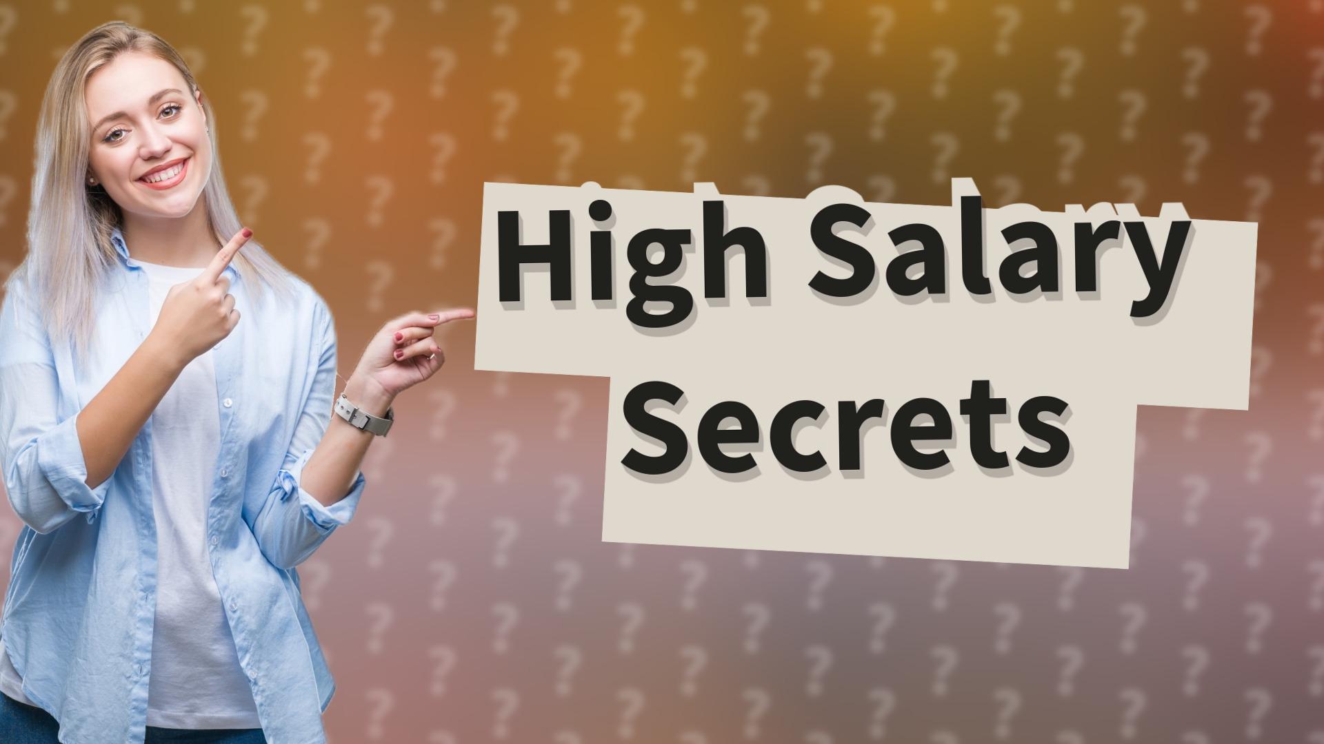 High Salary Secrets