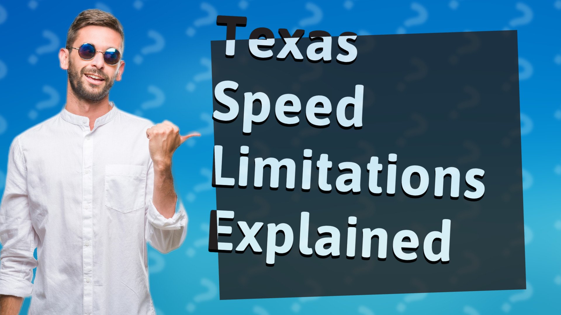 Texas Speed Limitations Explained