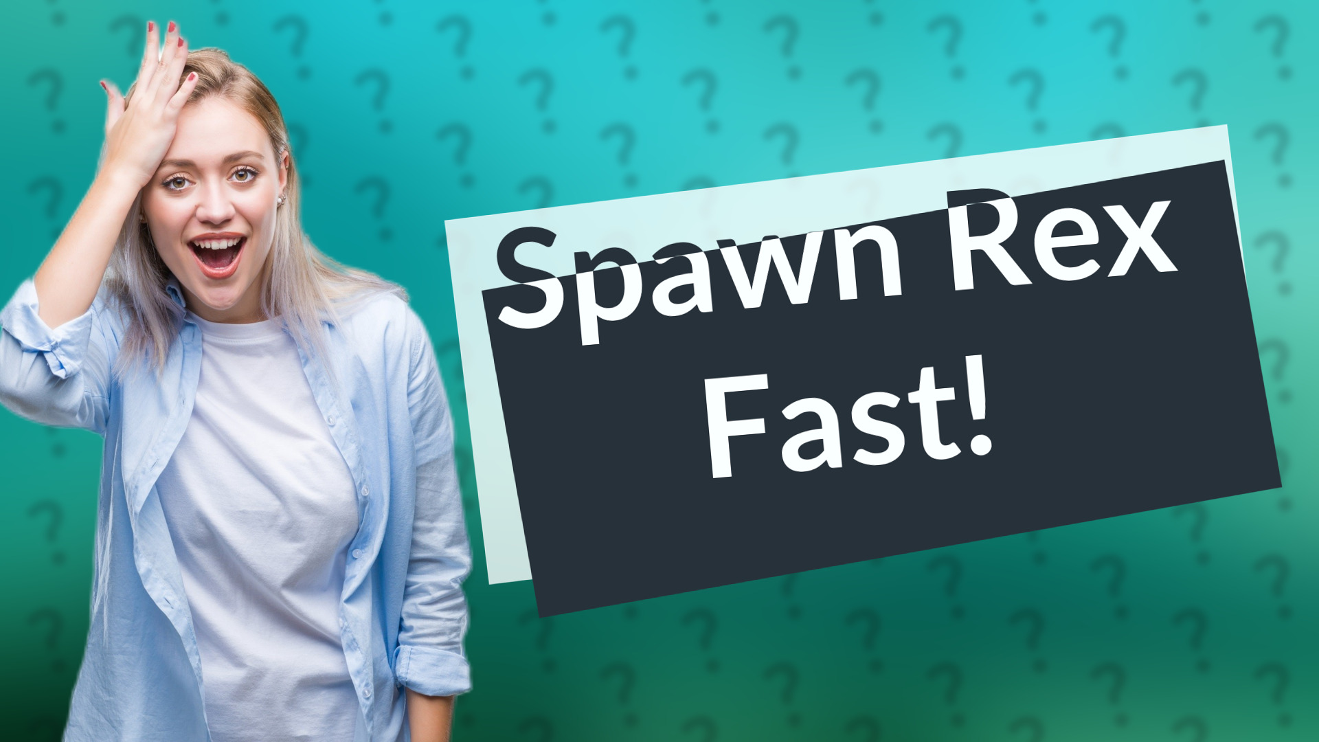 Spawn Rex Fast!
