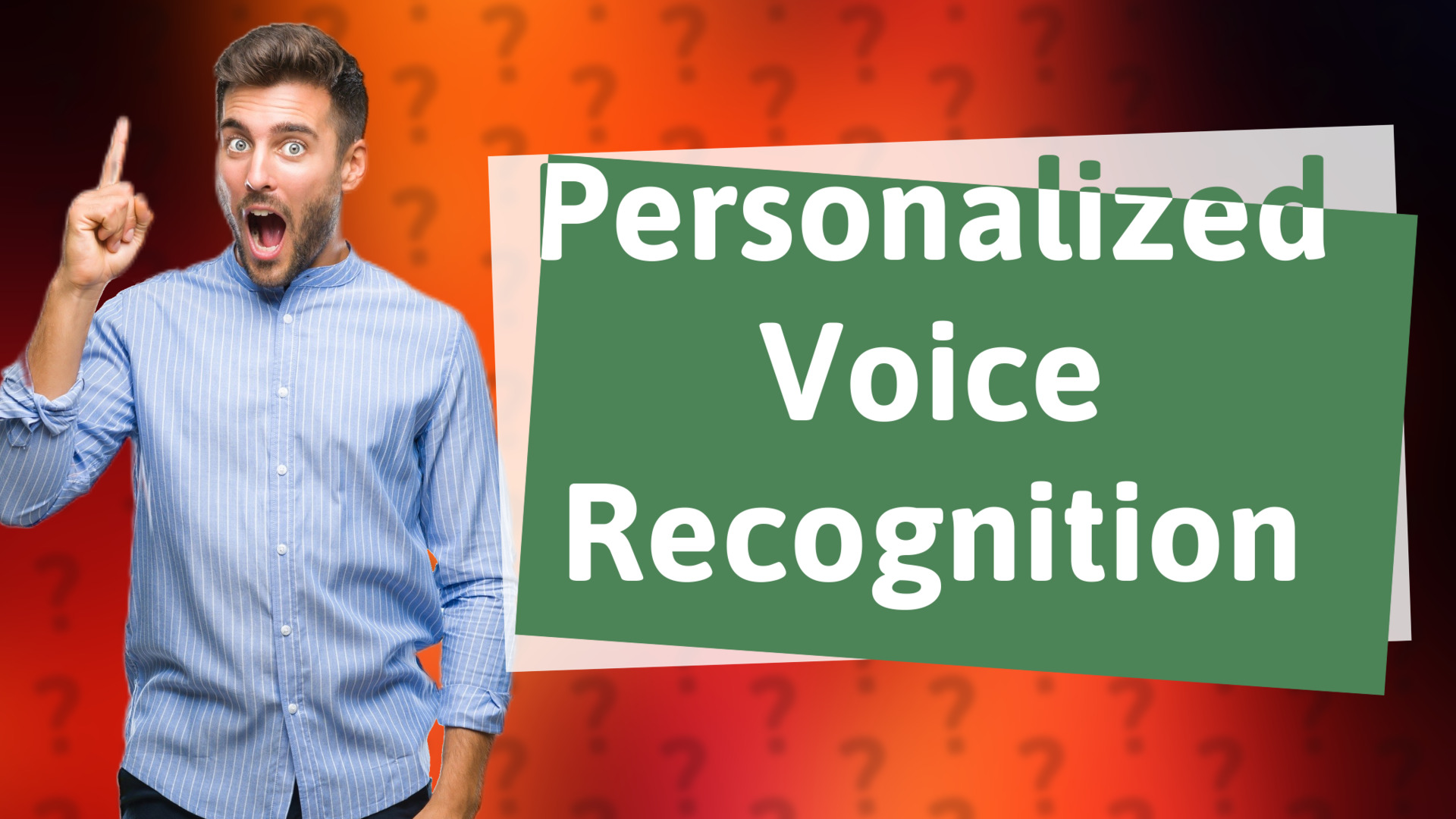 Personalized Voice Recognition