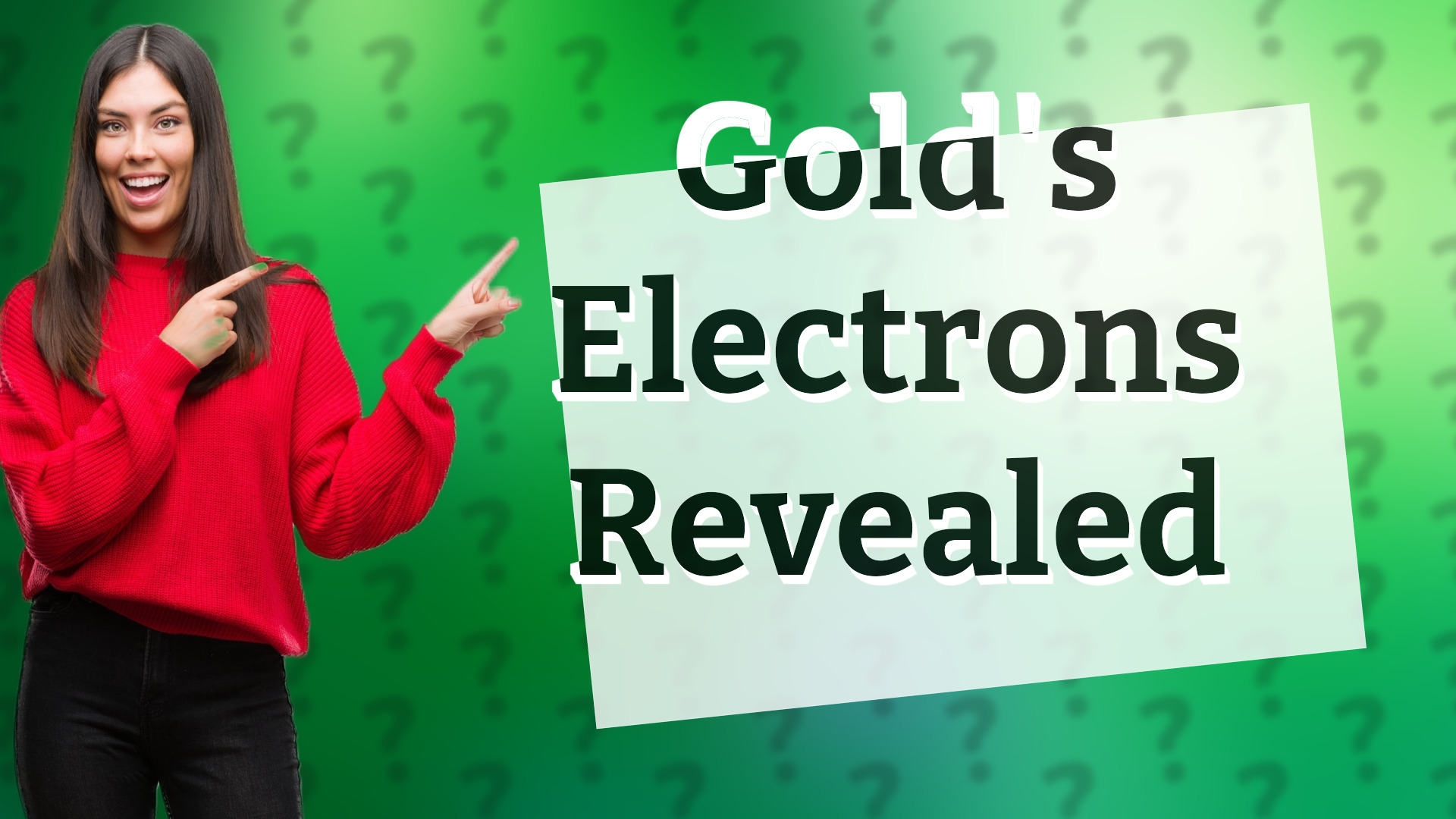 Gold's Electrons Revealed