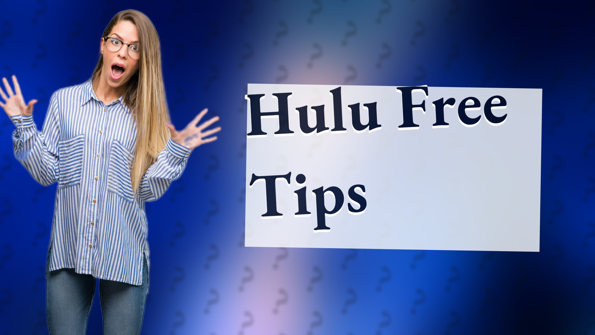 Hulu Free Tips