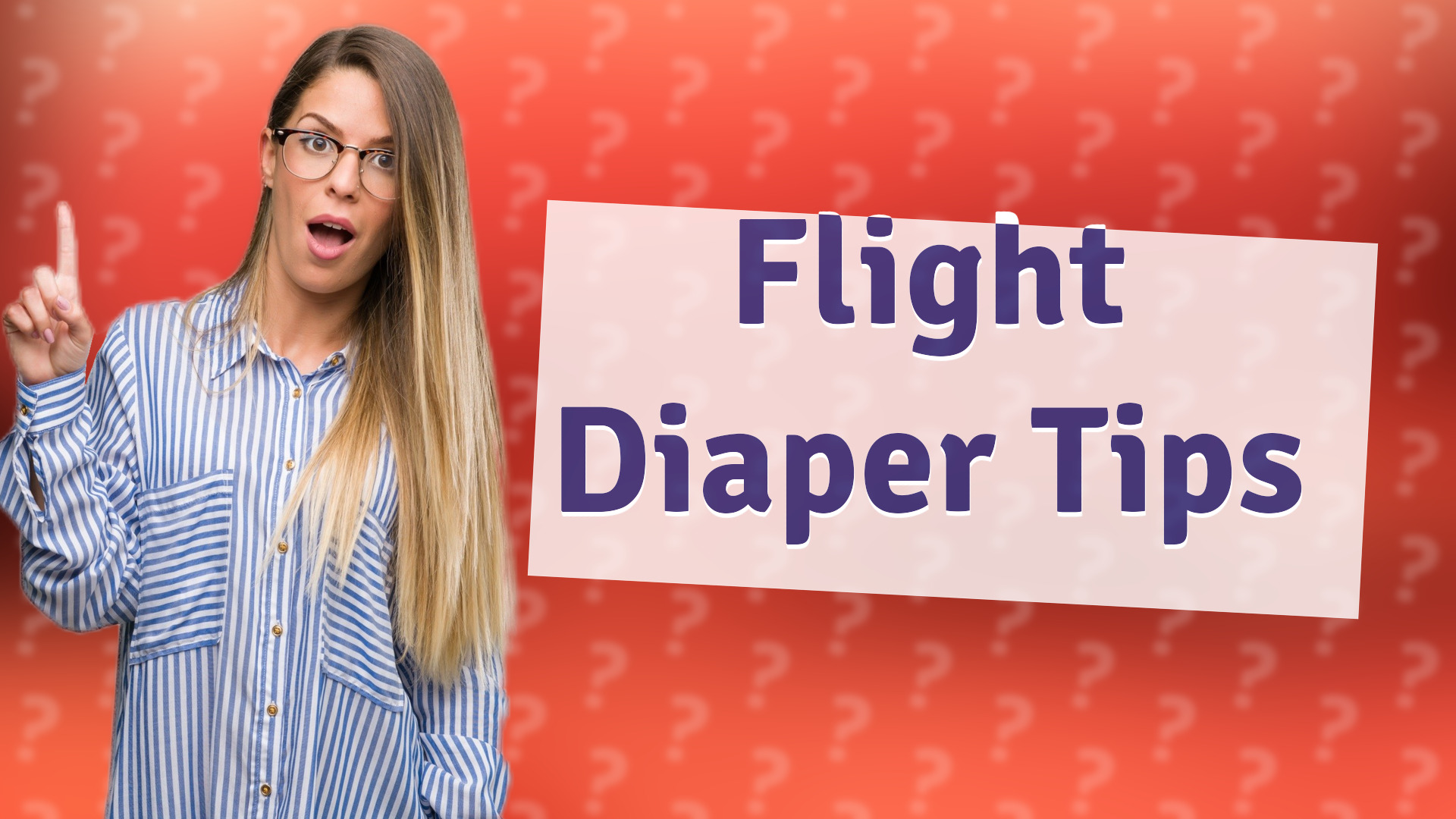 Flight Diaper Tips