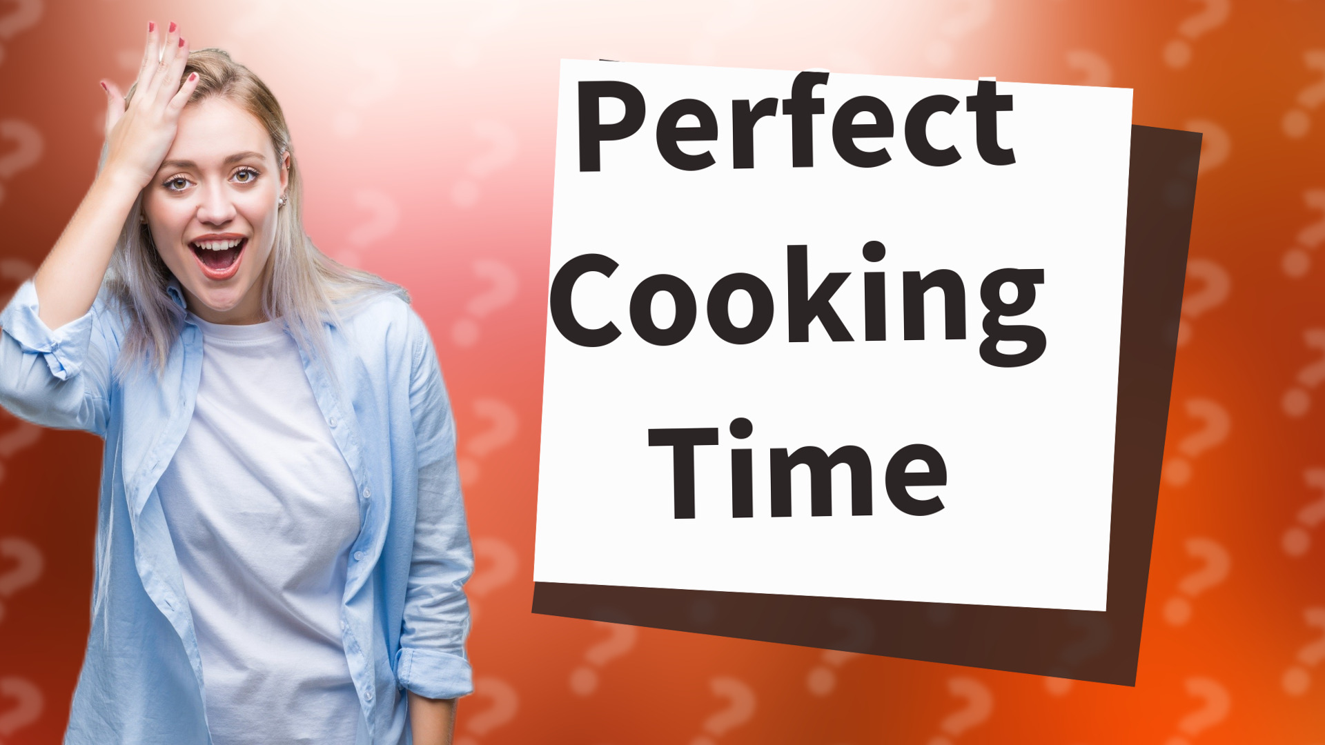 Perfect Cooking Time