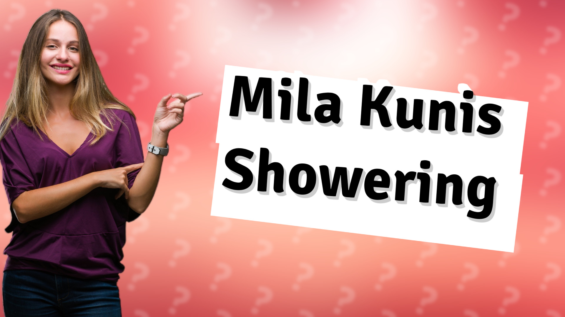 Mila Kunis Showering