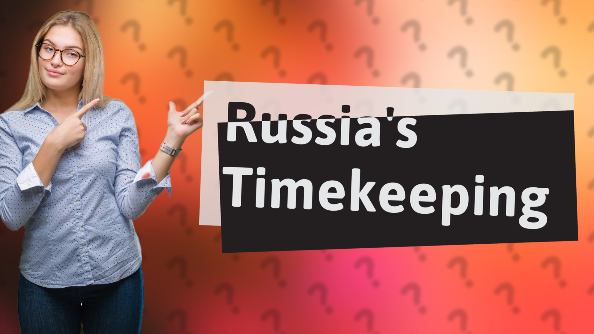 Russia's Timekeeping