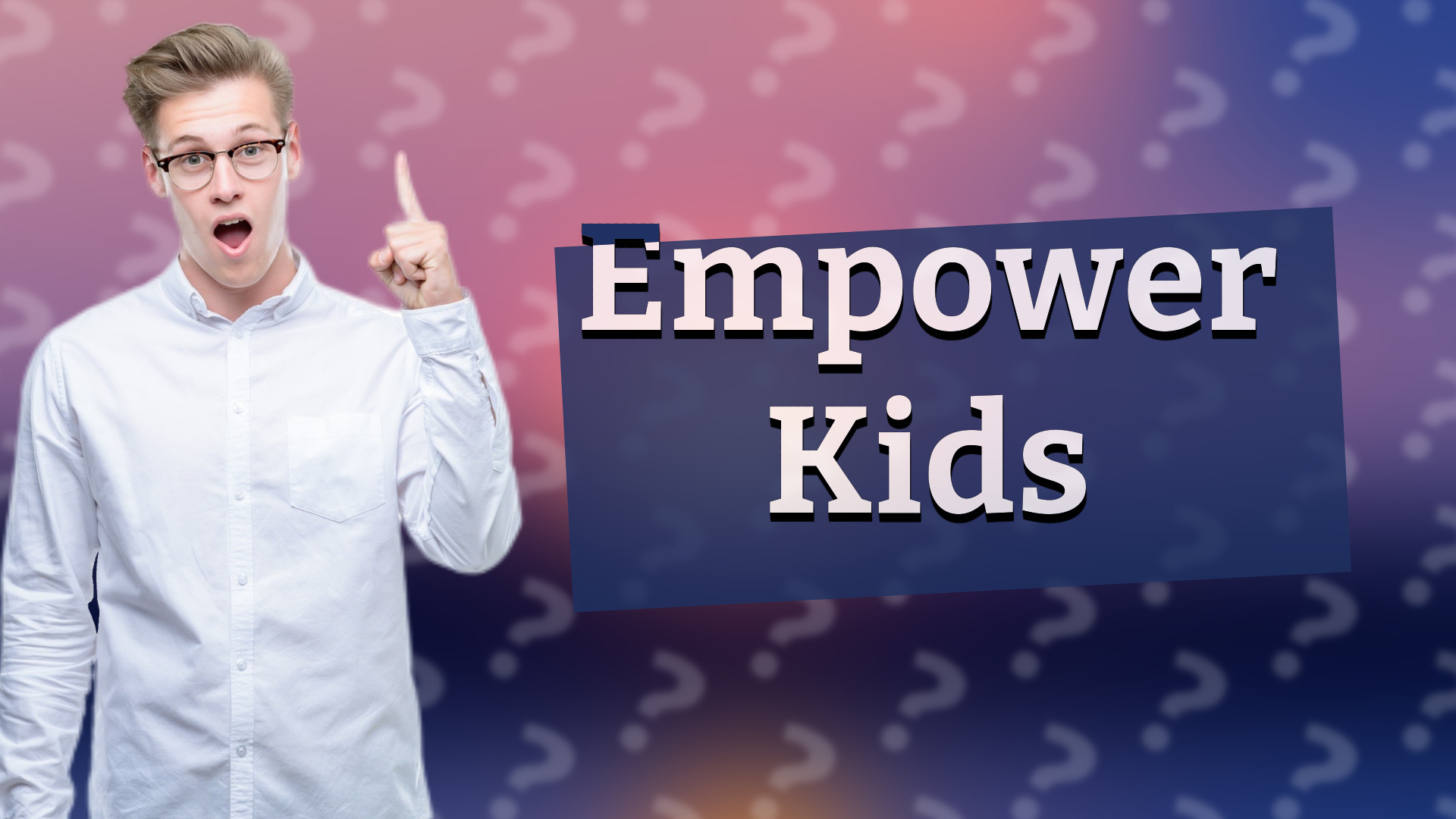Empower Kids