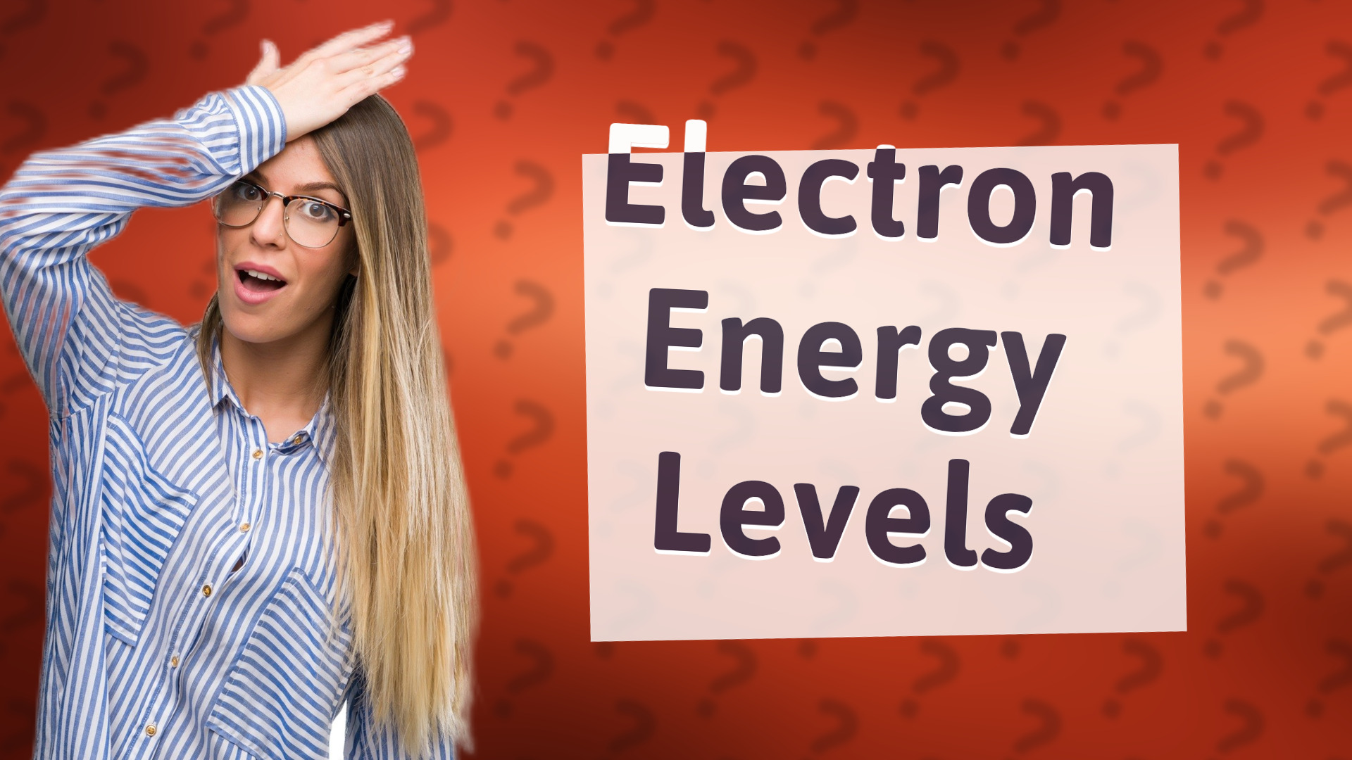 Electron Energy Levels