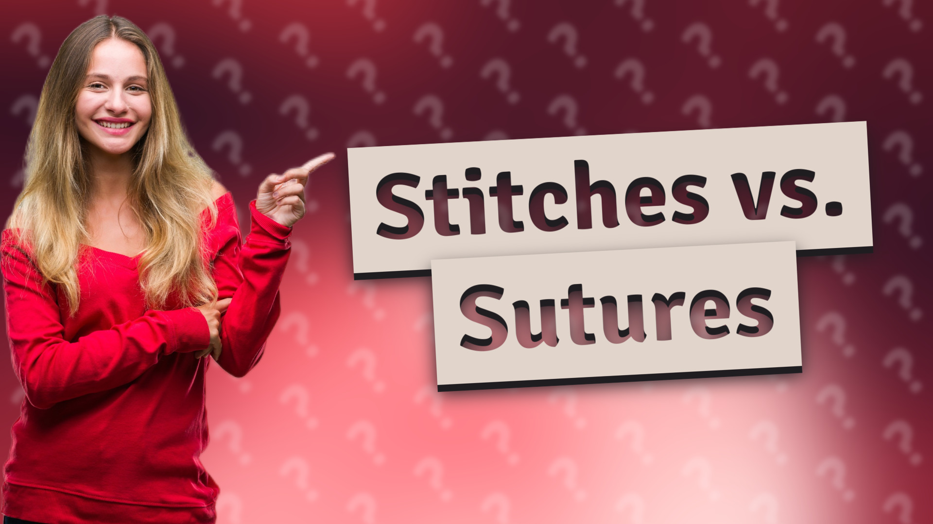 Stitches vs. Sutures
