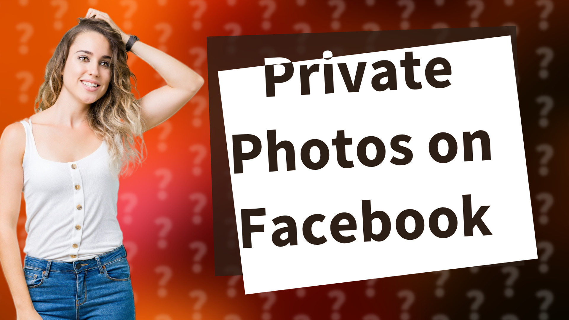 Private Photos on Facebook