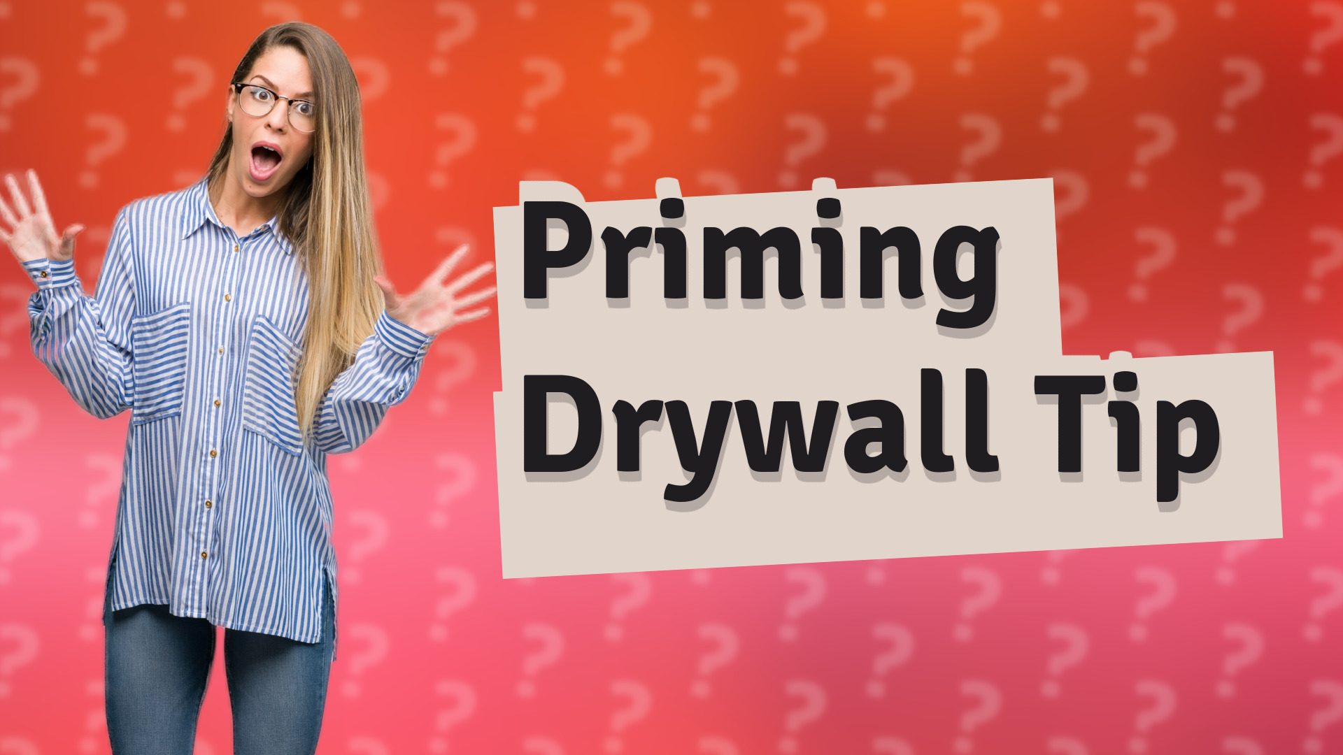Priming Drywall Tip