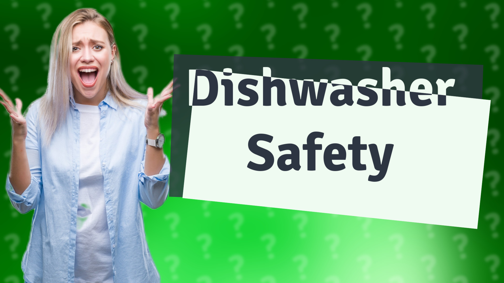Dishwasher Safety