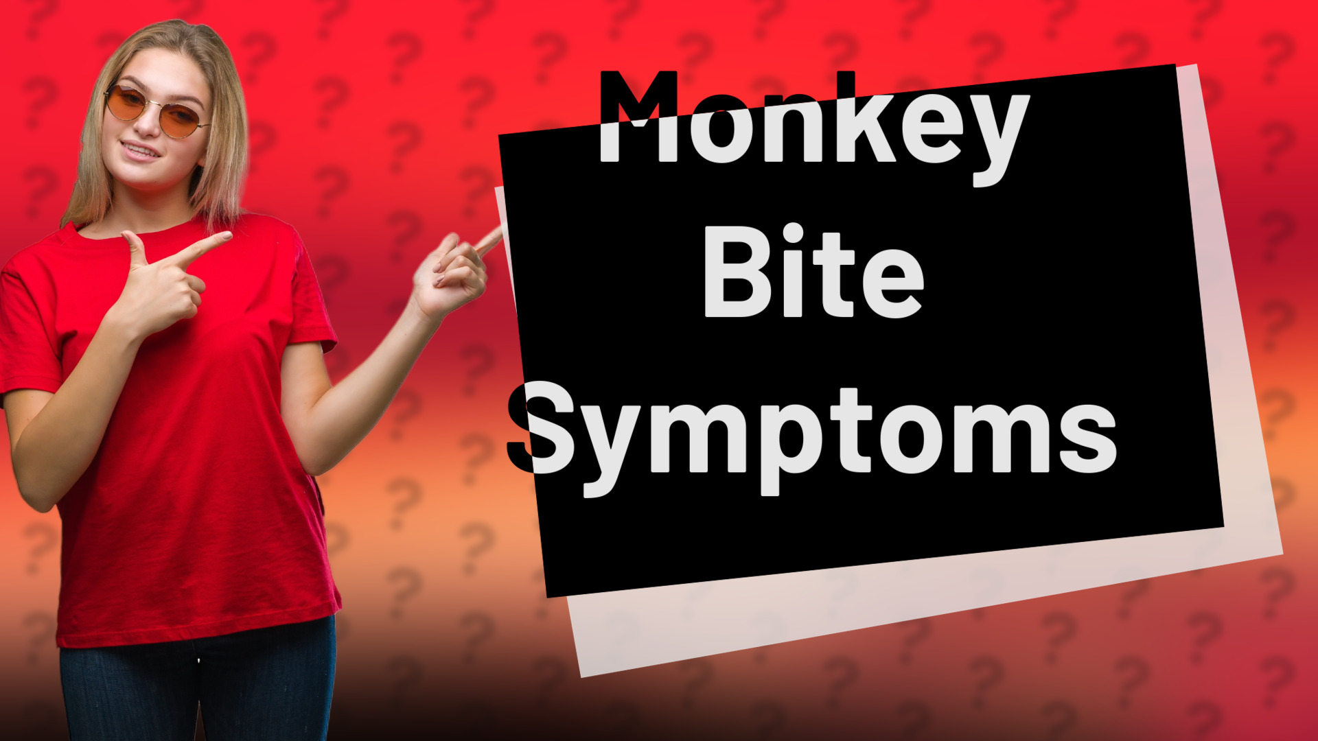 Monkey Bite Symptoms