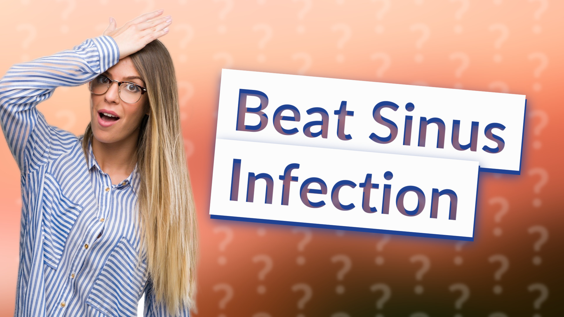 Beat Sinus Infection