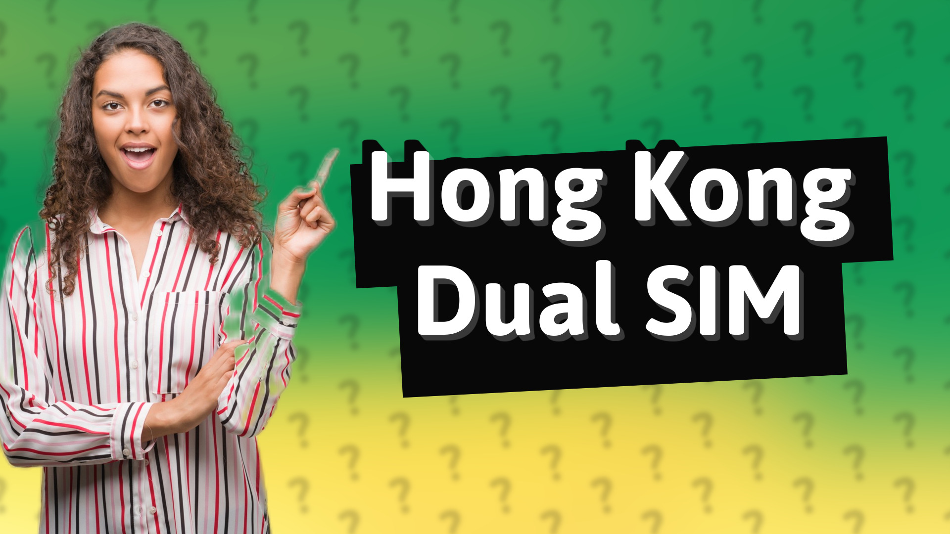 Hong Kong Dual SIM