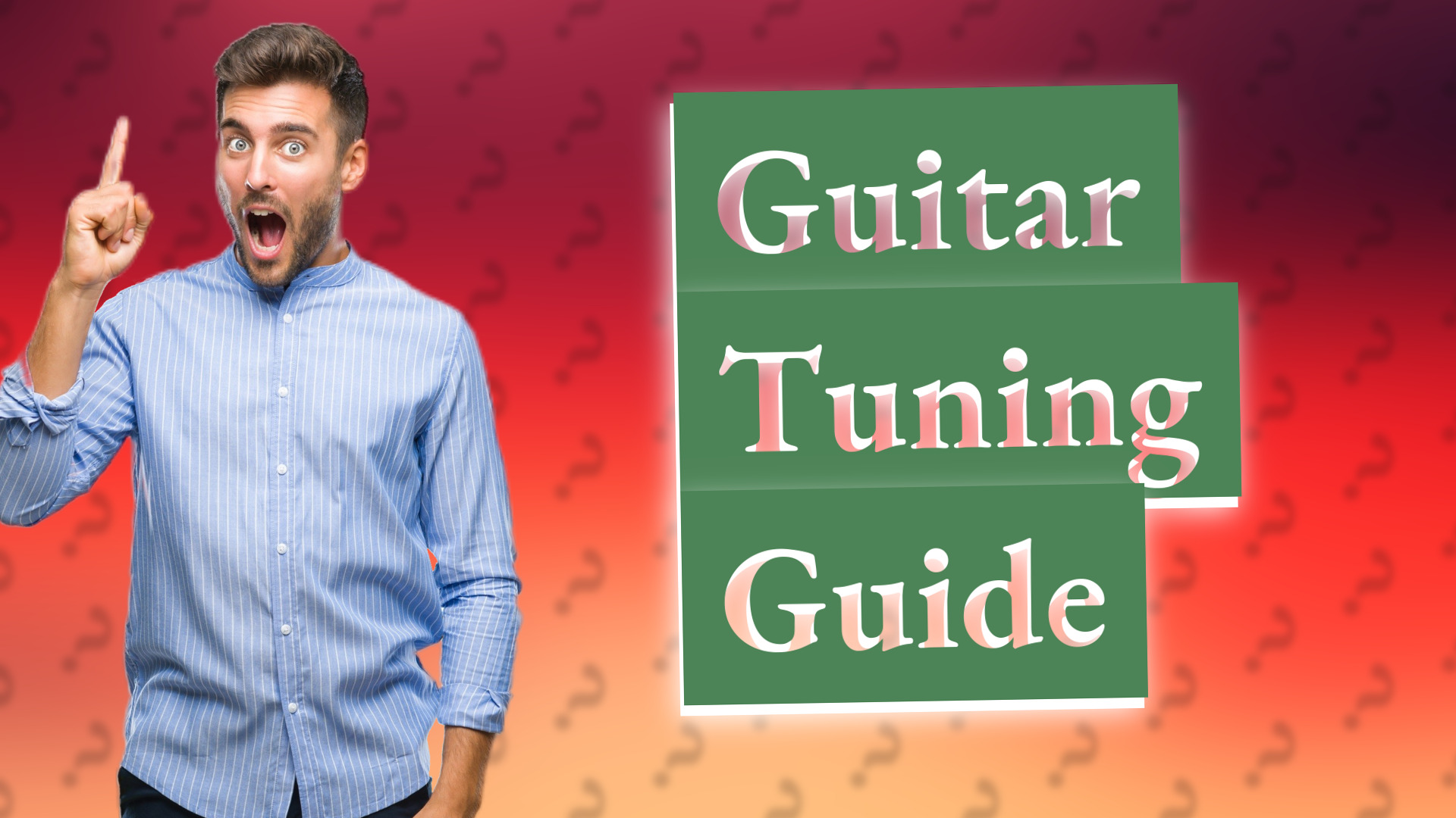 Guitar Tuning Guide