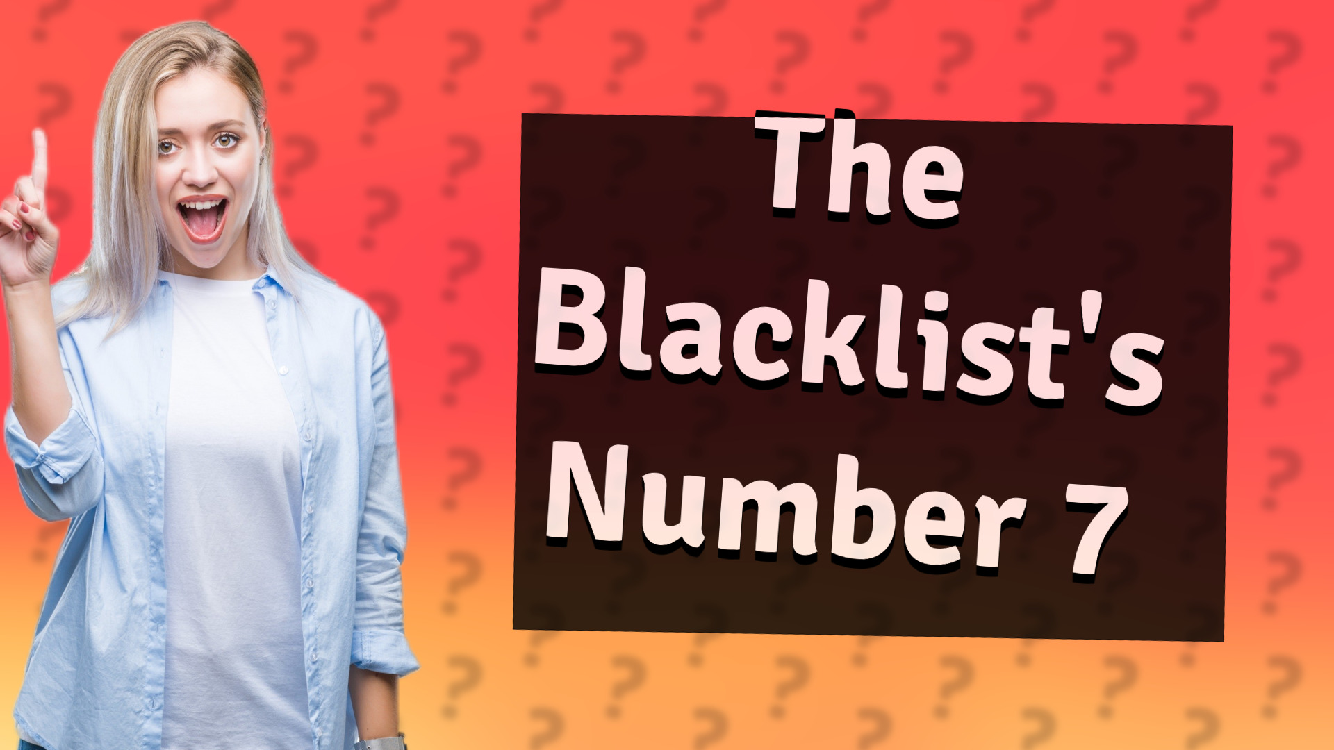The Blacklist's Number 7