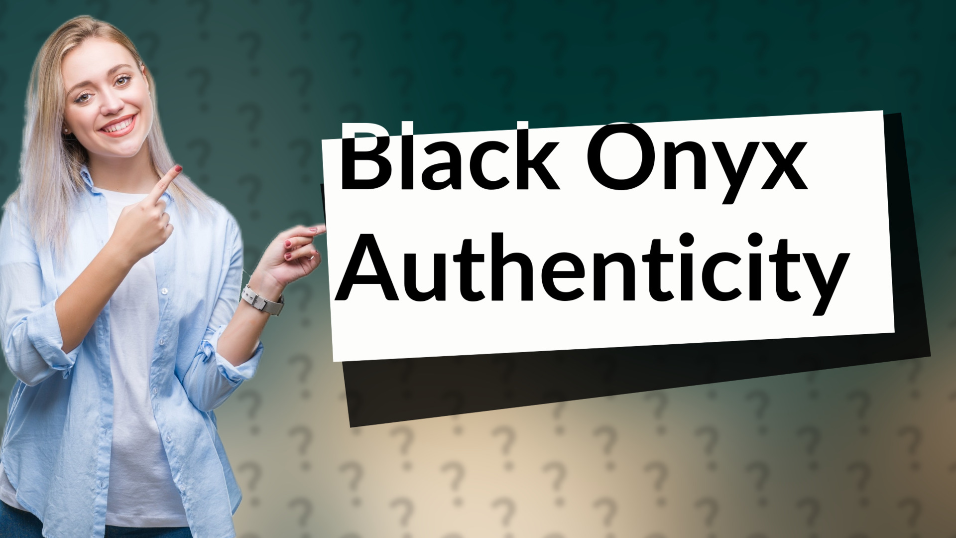Black Onyx Authenticity