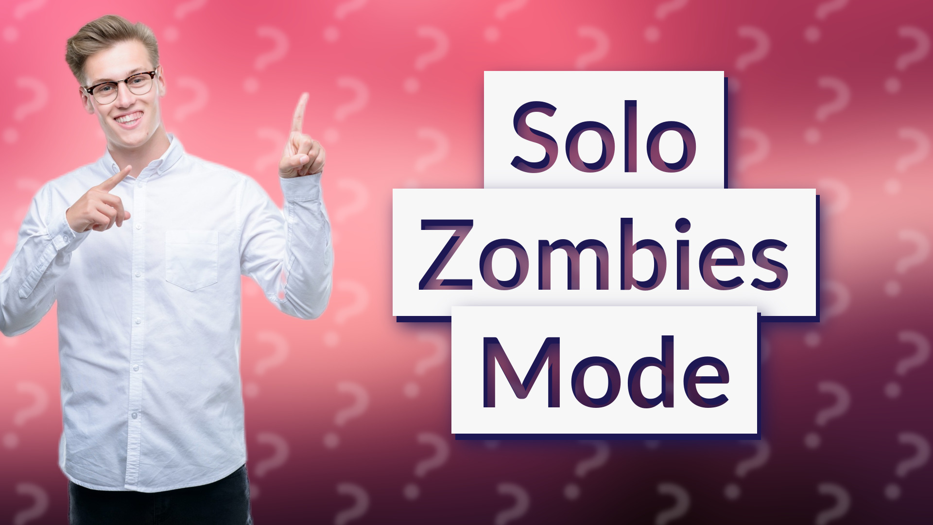 Solo Zombies Mode