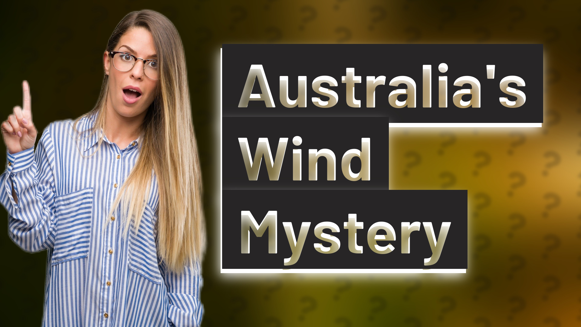 Australia's Wind Mystery
