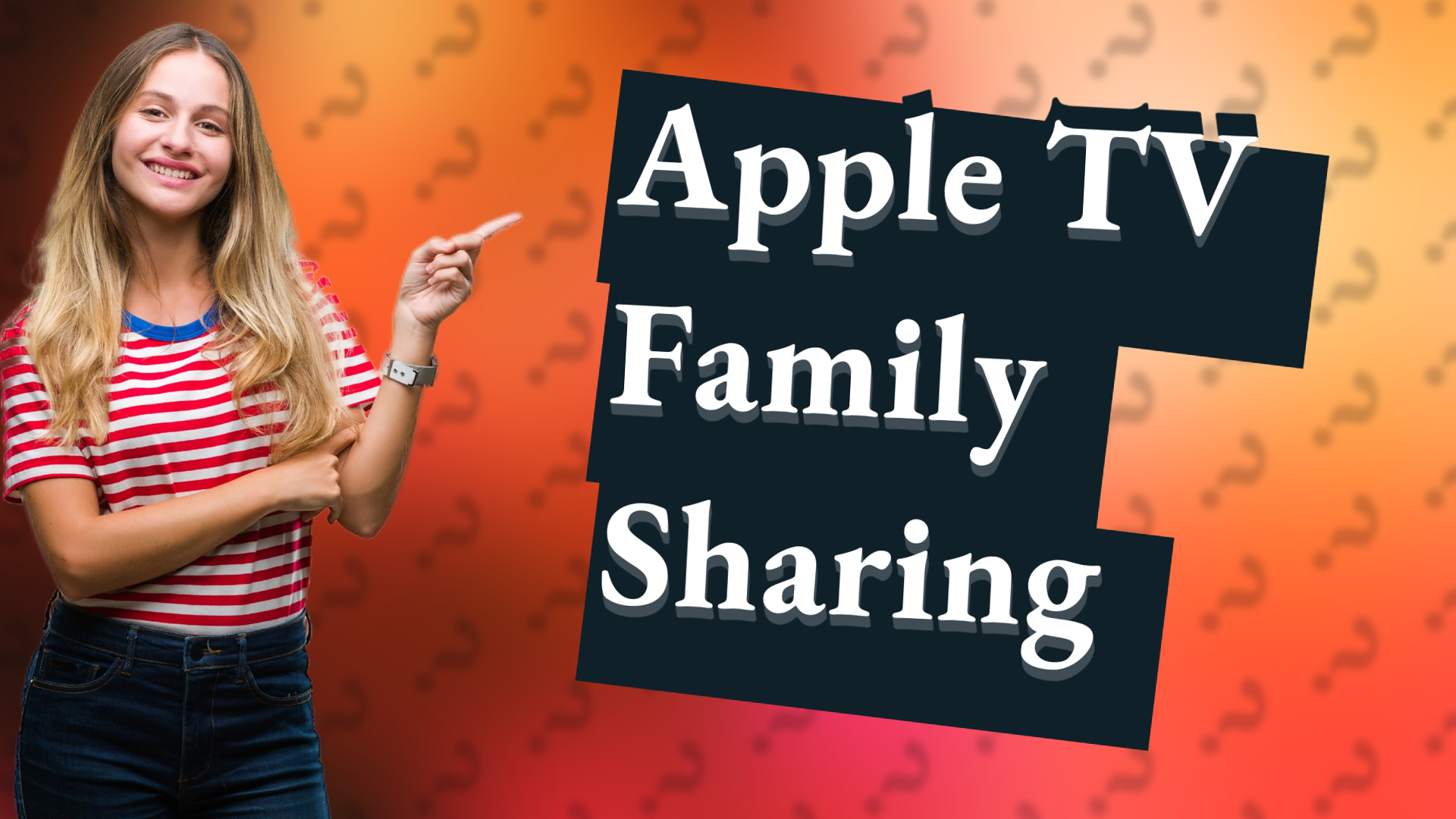 Apple TV Family Sharing