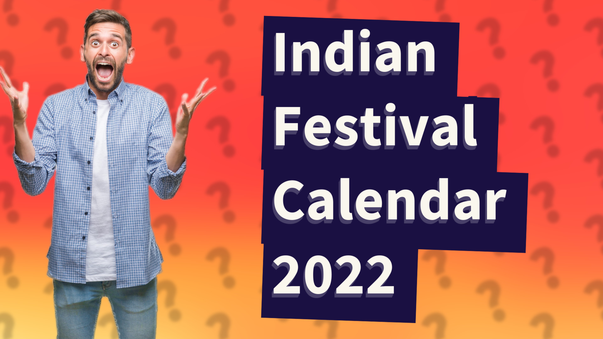 Indian Festival Calendar 2022