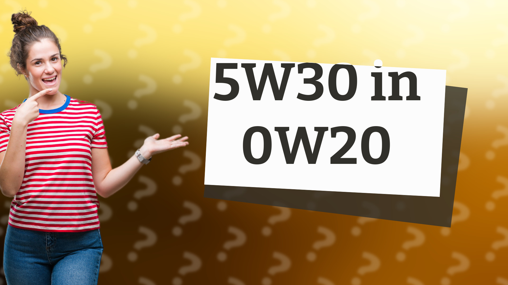5W30 in 0W20