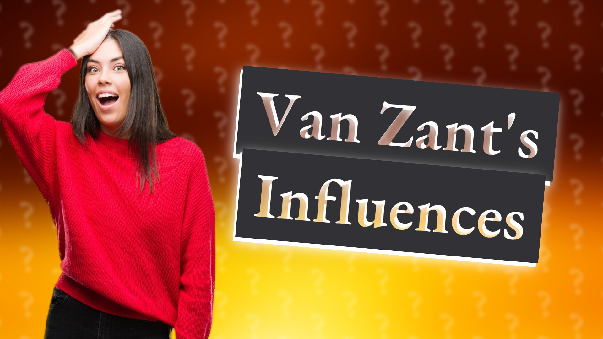 Van Zant's Influences