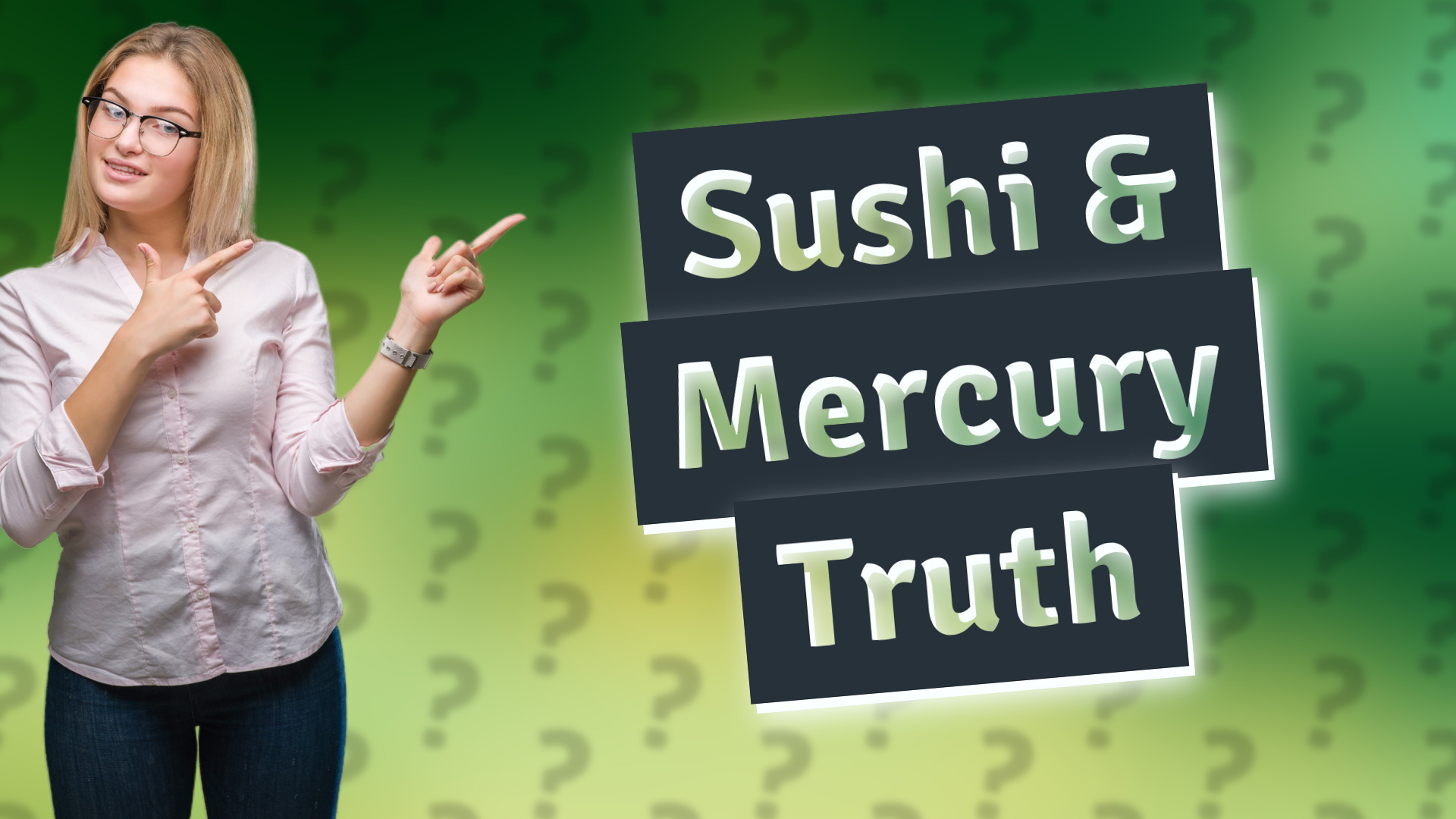 Sushi & Mercury Truth