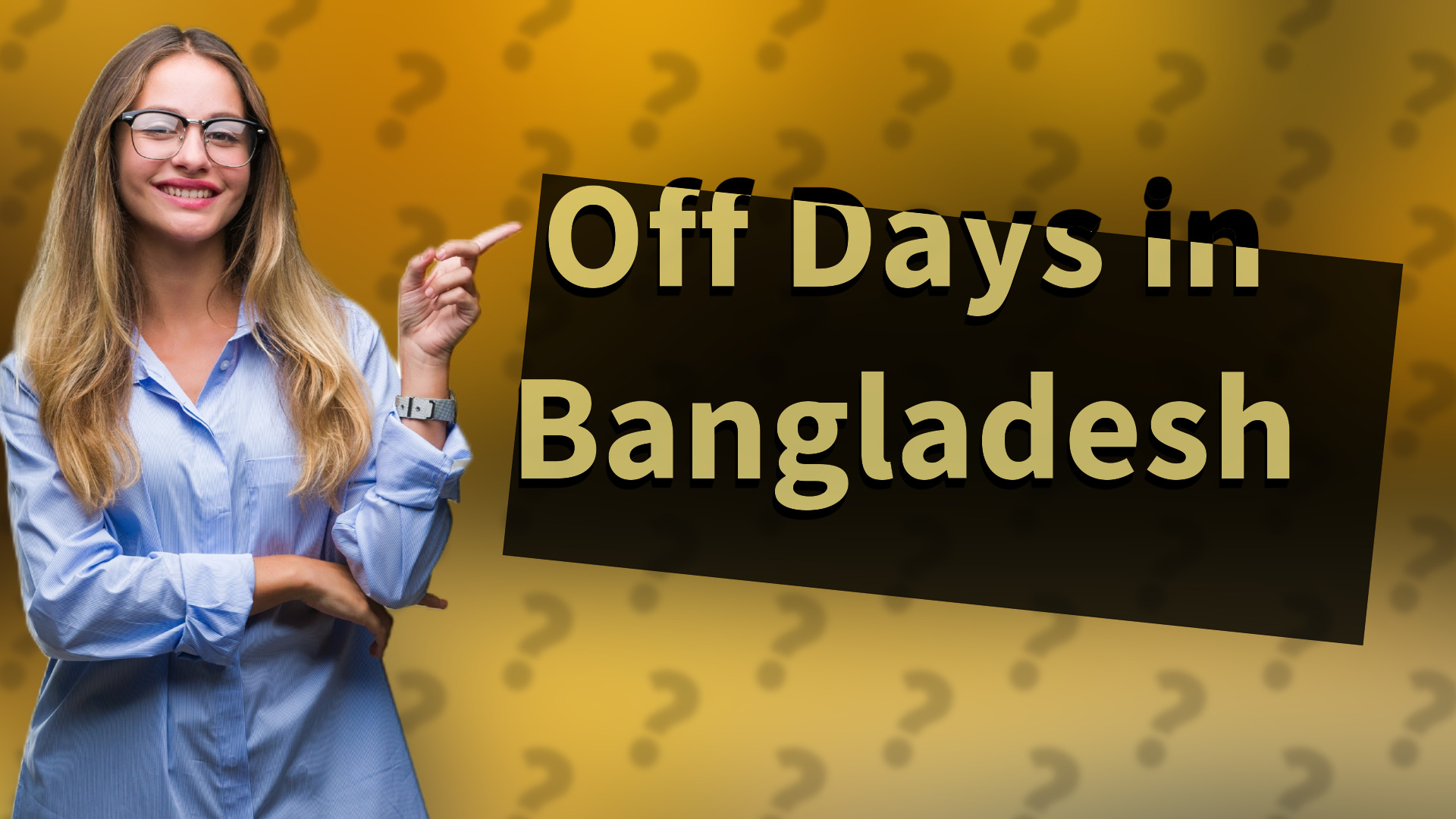 Off Days in Bangladesh