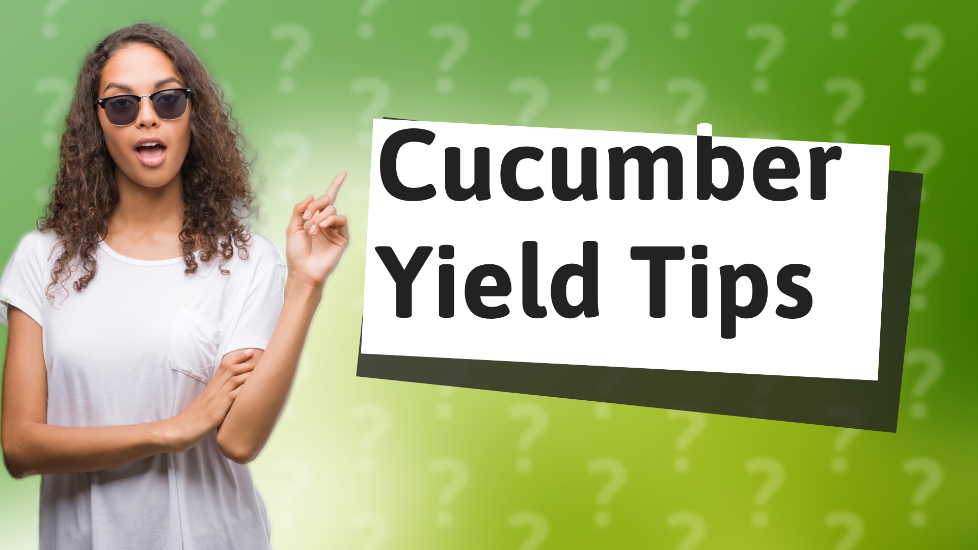 Cucumber Yield Tips