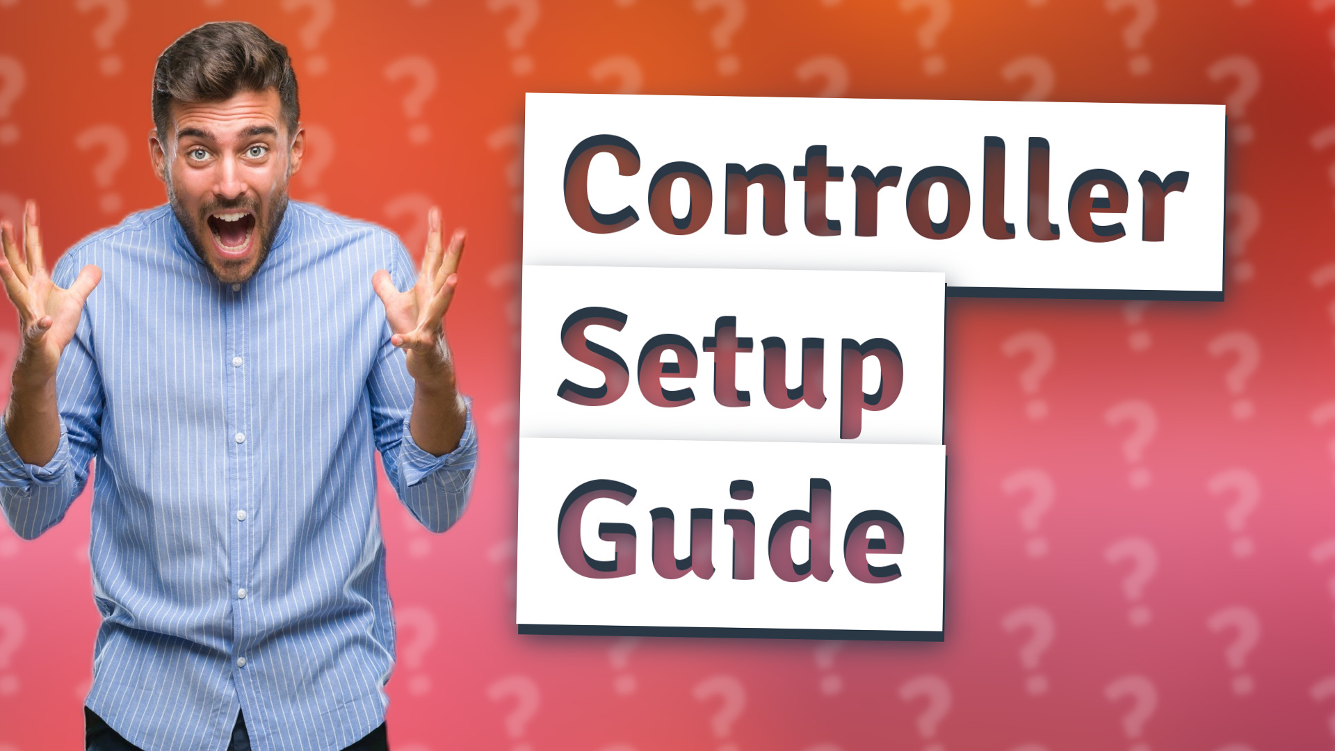 Controller Setup Guide