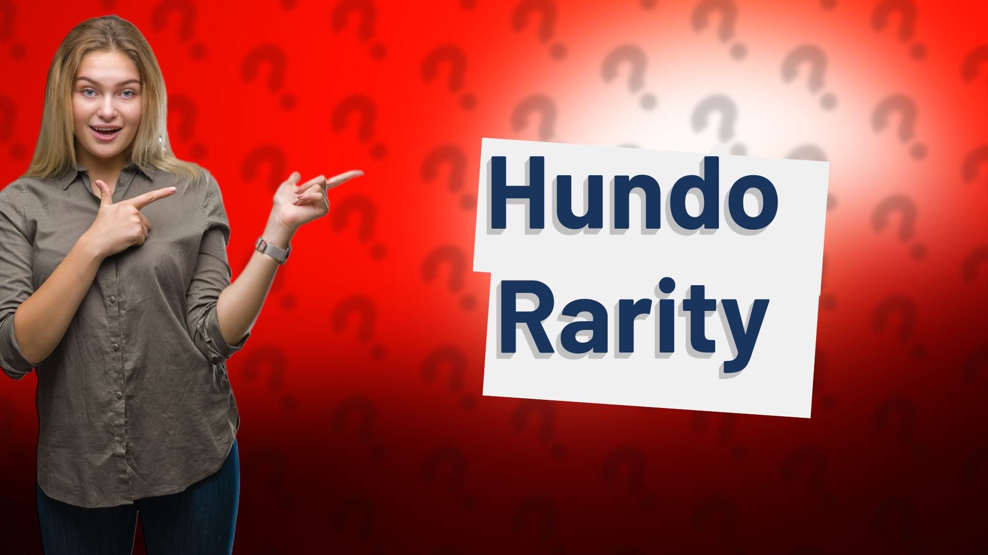 Hundo Rarity