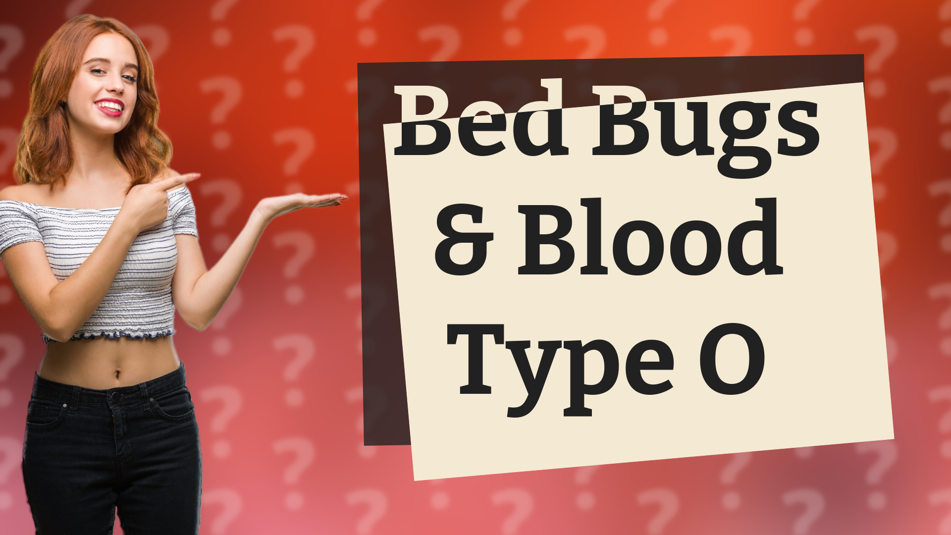 Bed Bugs & Blood Type O