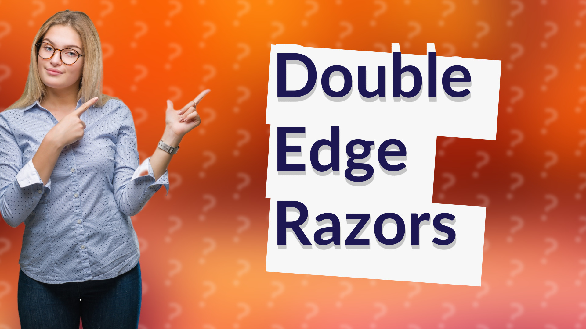 Double Edge Razors