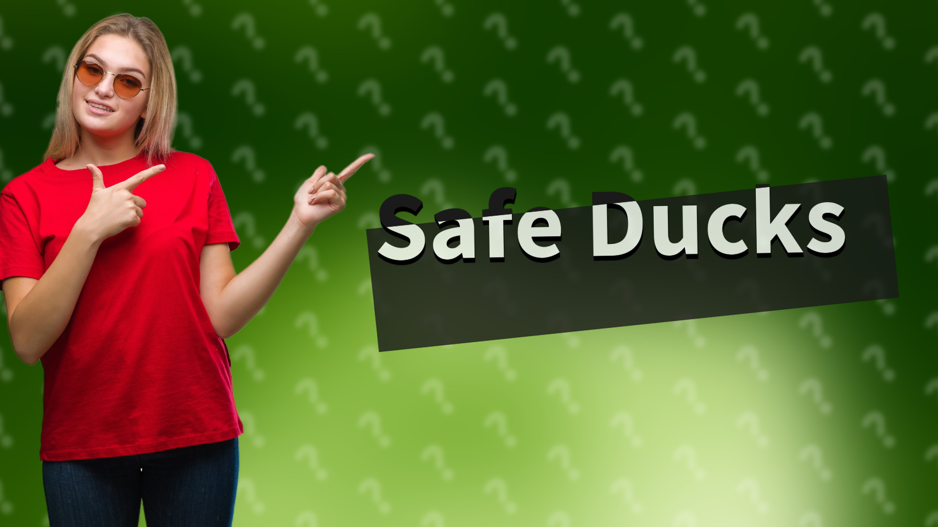 Safe Ducks